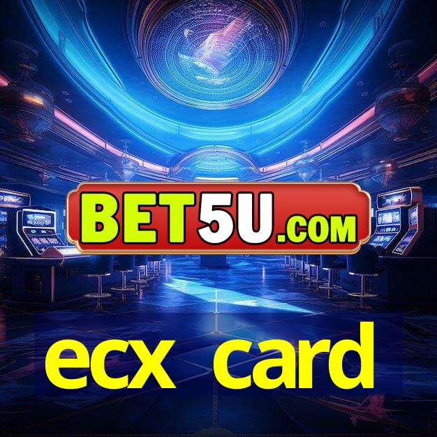 ecx card